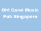 Oh! Carol Music Pub Singapore profile picture