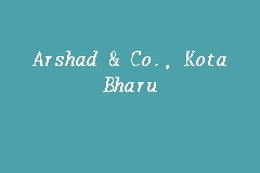 Arshad & Co., Kota Bharu business logo picture