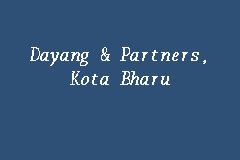 Dayang & Partners, Kota Bharu business logo picture
