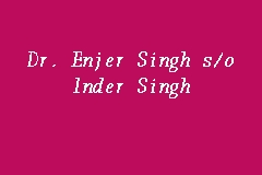 Dr. Enjer Singh s/o Inder Singh business logo picture