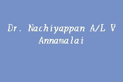 Dr. Nachiyappan A/L V Annamalai business logo picture