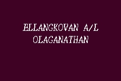 ELLANGKOVAN A/L OLAGANATHAN business logo picture