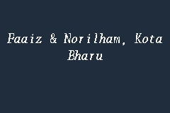 Faaiz & Norilham, Kota Bharu business logo picture