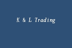 K & L Trading business logo picture