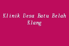 Klinik Desa Batu Belah Klang business logo picture