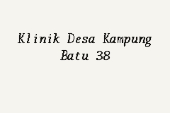Klinik Desa Kampung Batu 38 business logo picture