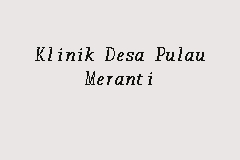 Klinik Desa Pulau Meranti business logo picture