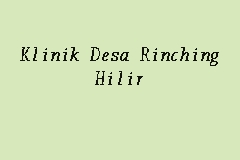 Klinik Desa Rinching Hilir business logo picture