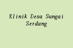 Klinik Desa Sungai Serdang business logo picture