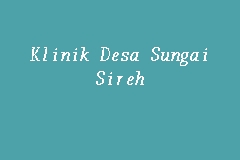 Klinik Desa Sungai Sireh business logo picture