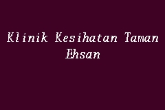 Klinik Kesihatan Taman Ehsan business logo picture