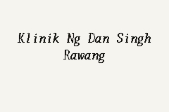 Klinik Ng Dan Singh Rawang, Clinic in Rawang