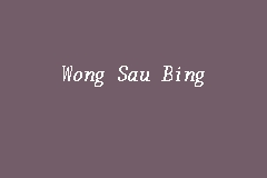 Wong Sau Bing Lawyer In Kulai