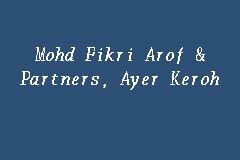 Mohd Fikri Arof & Partners, Ayer Keroh business logo picture