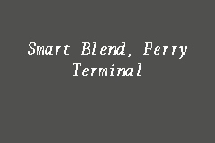 Smart Blend, Ferry Terminal business logo picture