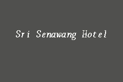 Sri Senawang Hotel business logo picture
