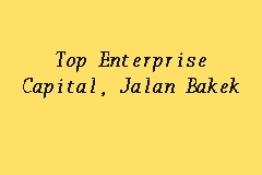 Top Enterprise Capital, Jalan Bakek business logo picture